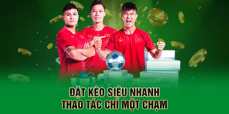 Thể Thao QQ88 – Trải Nghiệm Cá Cược Đỉnh Cao Mỗi Ngày 3 Đặt kèo siêu nhanh – Thao tác chỉ một chạm