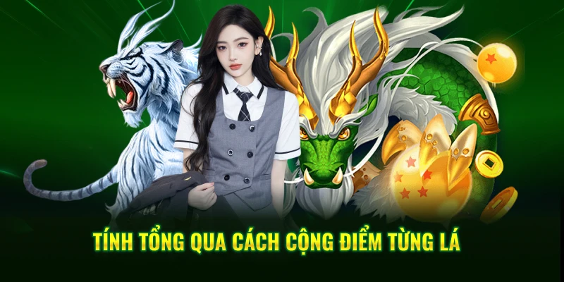 Hướng Dẫn Cách Tính Điểm Rồng Hổ Đơn Giản, Dễ Hiểu Tại QQ88 2 Tính tổng qua cách cộng điểm từng lá